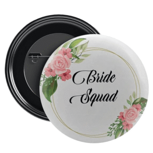 Bride Squad Badge